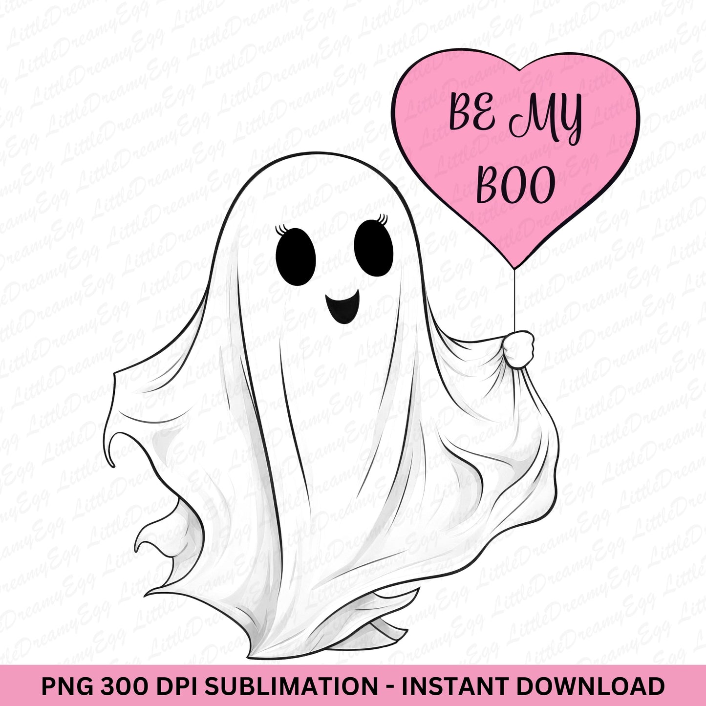 Valentine's Ghost PNG | Be My Boo Sublimation Design | Digital Download