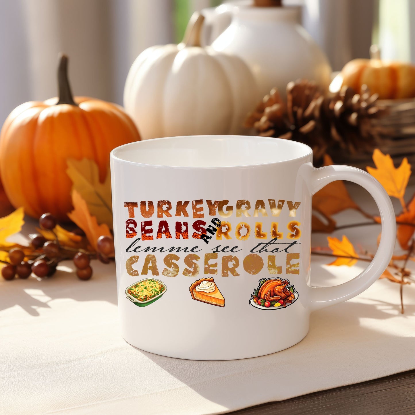 Turkey Gravy Beans And Rolls Let Me See That Casserole Png, | Thanksgiving Casserole PNG - Autumn & Fall Sublimation Design