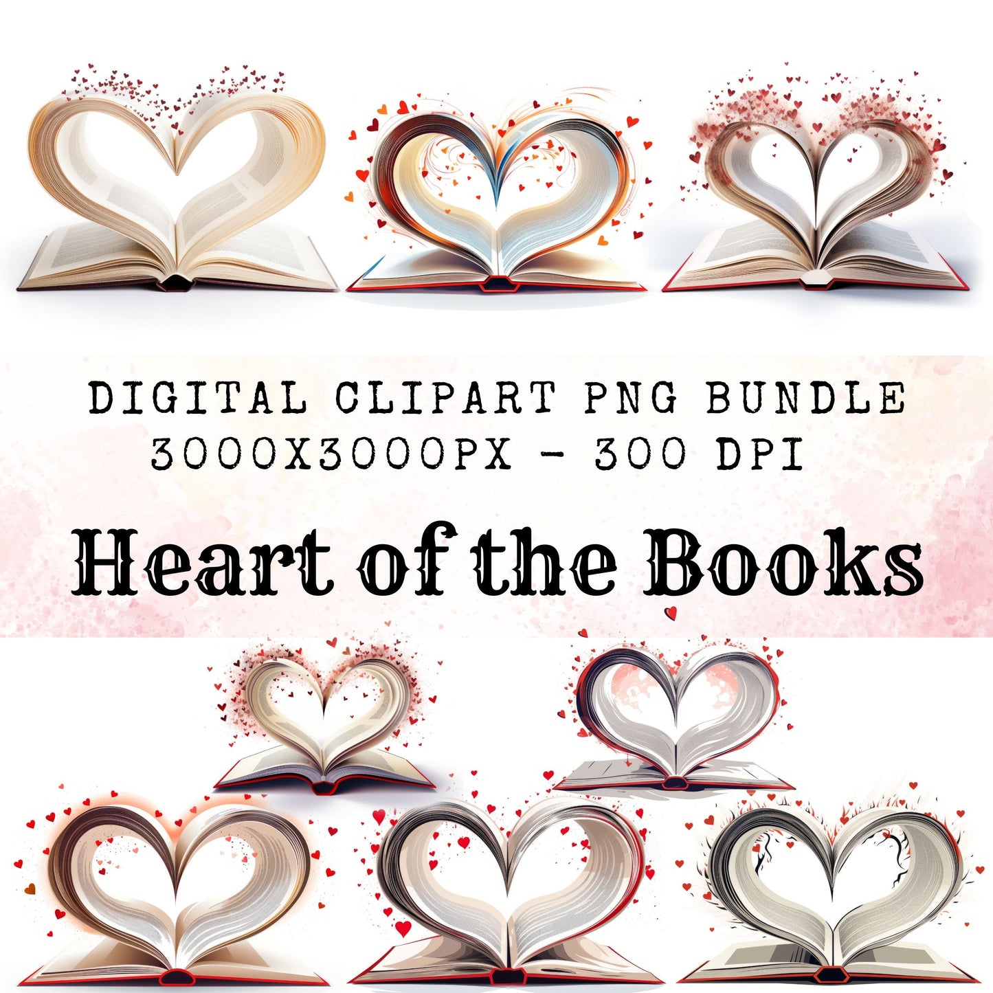 Heart of the book - 8 High quality PNGs, Valentine book lovers, Valentine's Day Clipart for stickers, Scrapbooks, T-Shirts, Planners, etc..