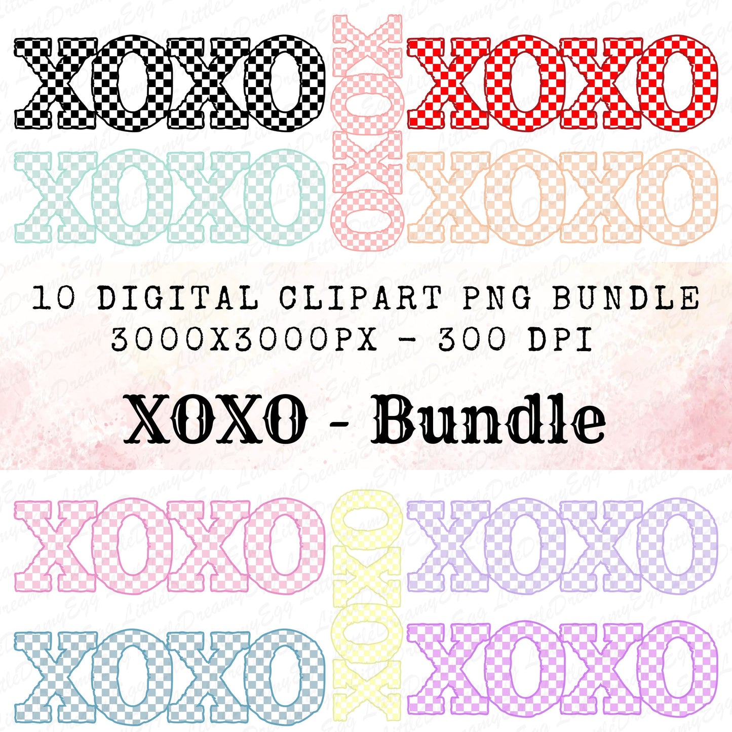 XOXO Bundle - 10 High quality PNGs, Valentine XOXO, Hugs and kisses Clipart for stickers, Scrapbooks, T-Shirts, Planners, etc..